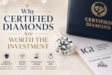 Why Certified Diamonds Are Worth the Investment